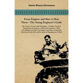 Farm Engines And How To Run Them - The Young Engineer's Guide - A Simple, Practical Hand Book, For Expects As Well As For Amateurs, Fully Describing E - Paperback