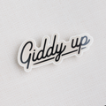 Giddy Up Sticker