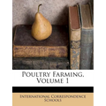 Poultry Farming, Volume 1 - Paperback