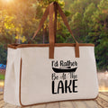 I'd Rather Be at the Lake Cotton Canvas Chic Tote Bag Camping Tote Lake Lover Gift Tote Bag Outdoor Tote Weekender Tote Laker Tote