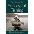 The Secrets Of Successful Fishing - Paperback