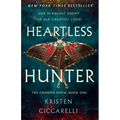 Heartless Hunter: The Crimson Moth: Book 1 - Hardcover